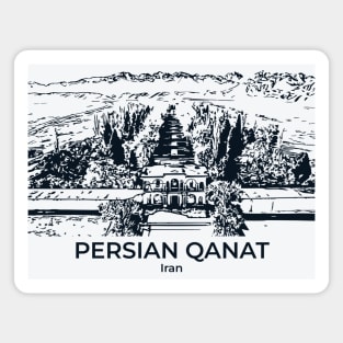 Persian Qanat - Iran Magnet